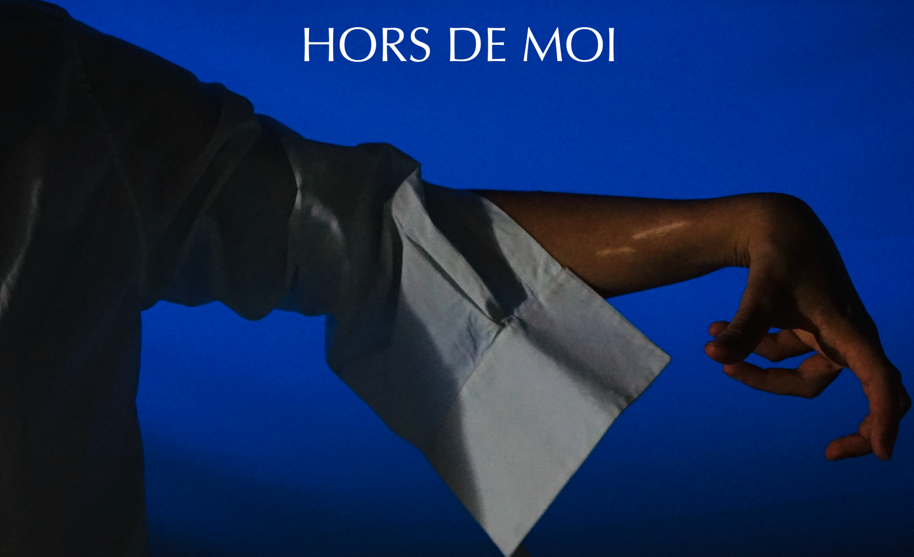 Hors de moi